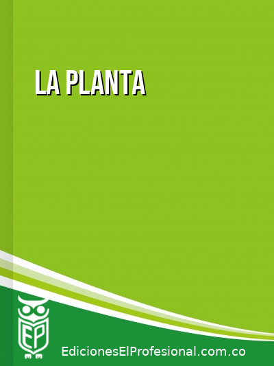 Libro: La planta 2a ed.