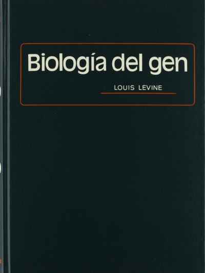 Libro: BiologÍa del gen