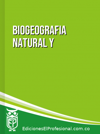 Libro: Biogeografia natural y cultural
