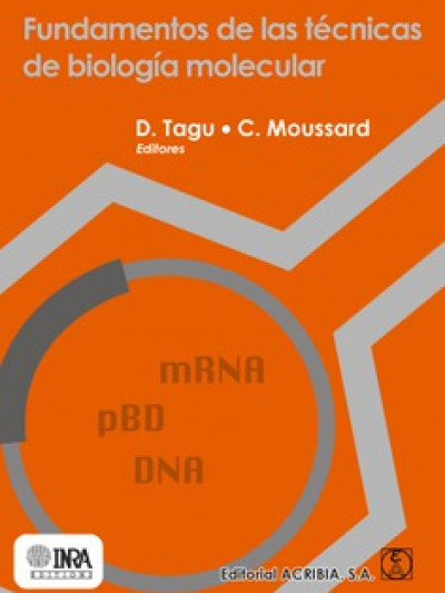 Libro: Fundamentos de las tecnicas de biologia molecular