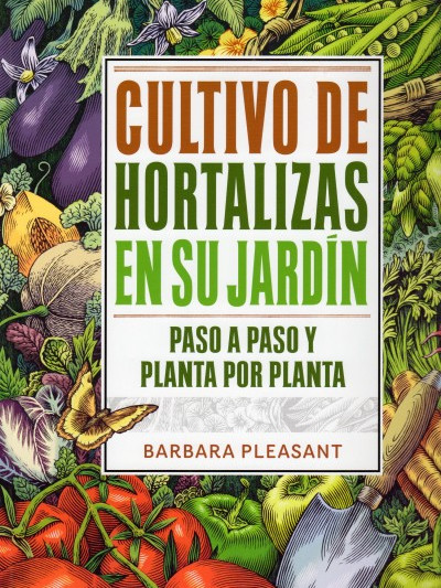 Libro: Cultivo de Hortalizas en su Jardín