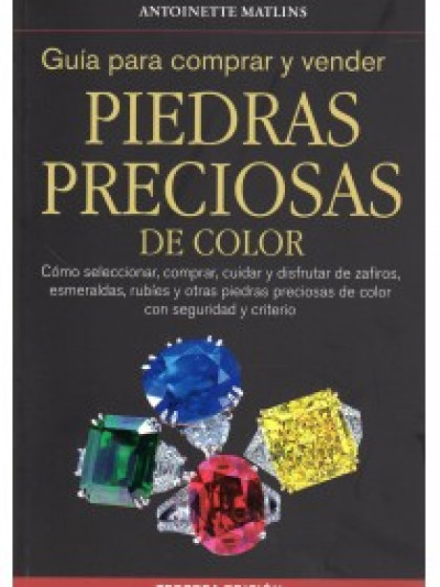 Libro: Guia para comprar y vender piedras preciosas de color