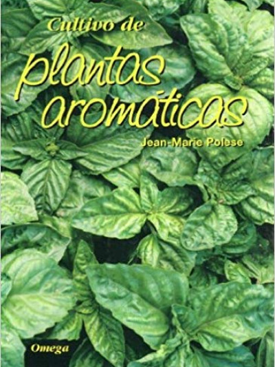 Libro: Cultivo de Plantas Aromáticas