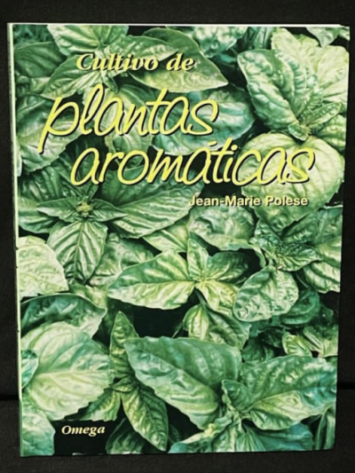 Libro: Cultivo de Plantas Aromáticas