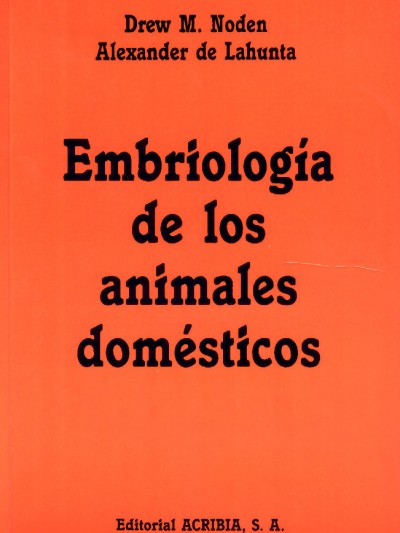 Libro: Embriología de los Animales Domésticos 1.ª Edición