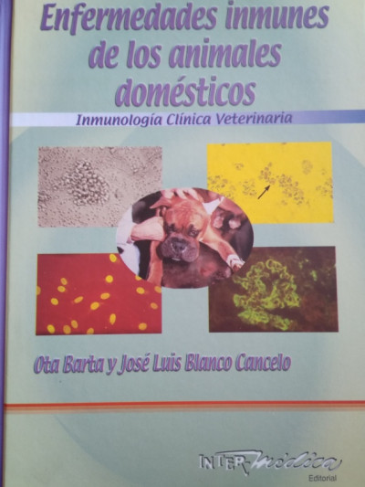 Libro: Enfermedades Inmunes de los Animales Domésticos