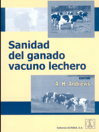 Libro: Sanidad del ganado vacuno lechero