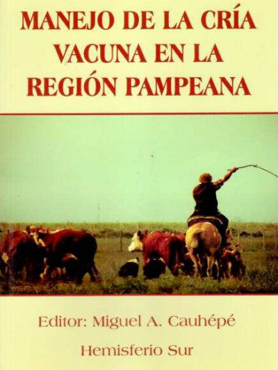 Libro: Manejo de la cria vacuna en la region pampeana
