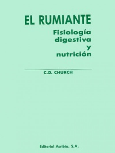 Libro: El rumiante - fisiologia digestiva y nutriciÓn
