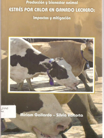 Libro: Produccion y bienestar animal: estrÉs por calor en ganado lechero impacto y mitigacion