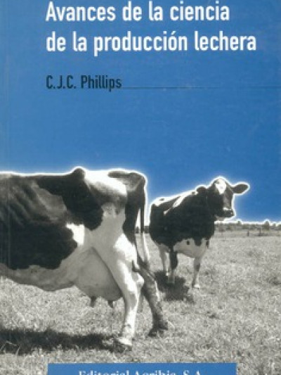Libro: Avances de la ciencia de la producción lechera