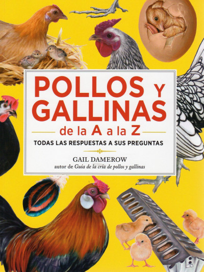 Libro: Pollos y gallinas de la a la z