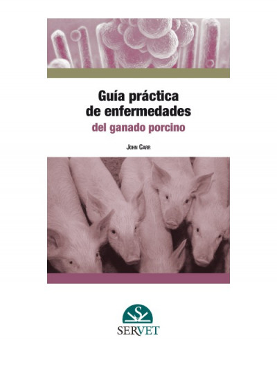 Libro: Guia practica de enfermedades del ganado porcino