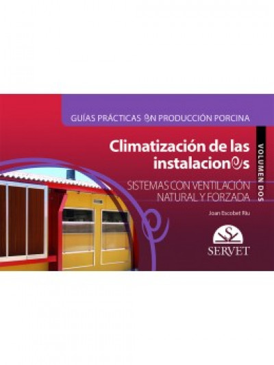 Libro: Guias pract prod porc: sistemas con ventilacion nat y forzada