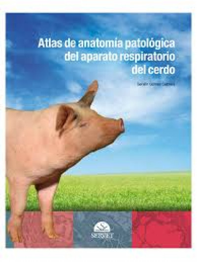 Libro: Atlas anatomia patologica del aparato respiratorio del cerdo