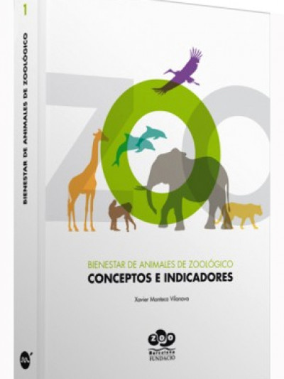 Libro: Bienestar en animales de zoologico; conceptos y aplicaciones