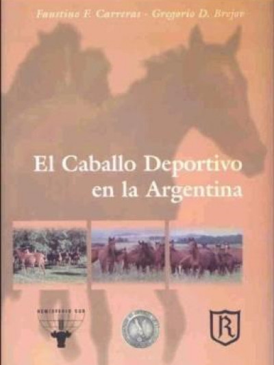 Libro: El Caballo Deportivo en la Argentina 2ª Ed