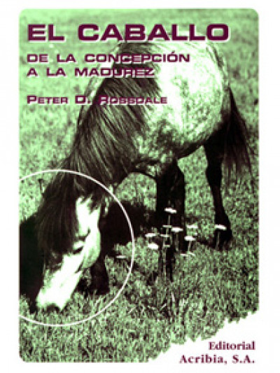Libro: El caballo de la concepción a la madurez