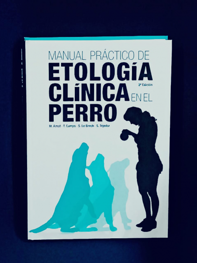 Libro: Manual practico de etologia clinica en el perro 2 ed