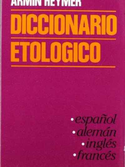Libro: Diccionario etologico