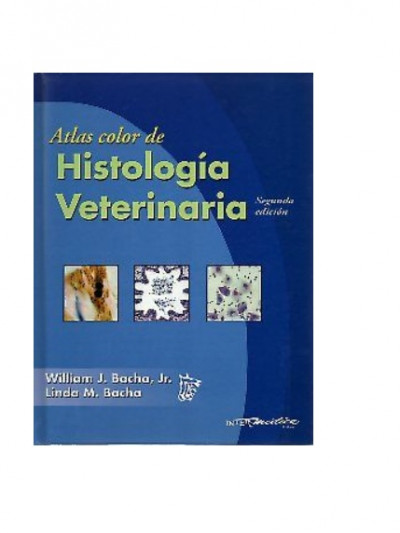 Libro: Atlas color de histologia veterinaria 2a.ed.