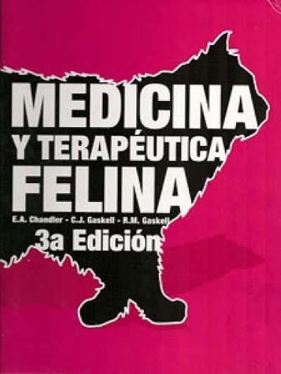 Libro: Medicina y Terapeutica Felina 3a ed.