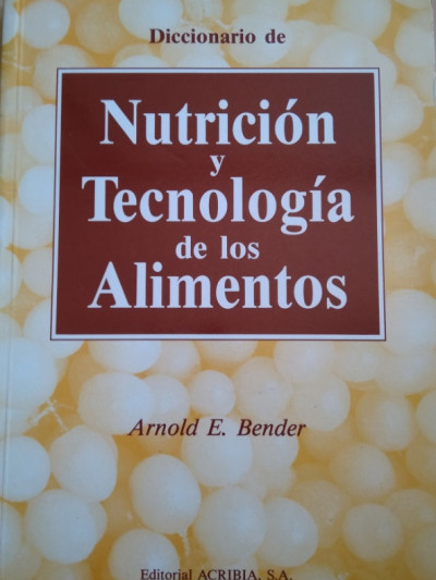 Diccionario De Nutrición Y Tecnología De Los Alimentos 7961