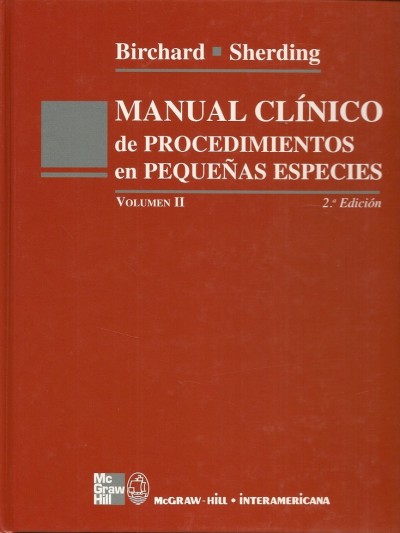 Libro: Manual Clínico de Procedimientos en Pequeños Animales. 2.a Edición