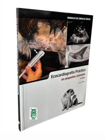 Libro: Ecocardiografía Práctica Pequeños Animales. 2 Edición.