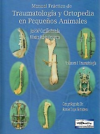 Libro: Manual Práctico de Traumatología y Ortopedia en Pequeños Animales