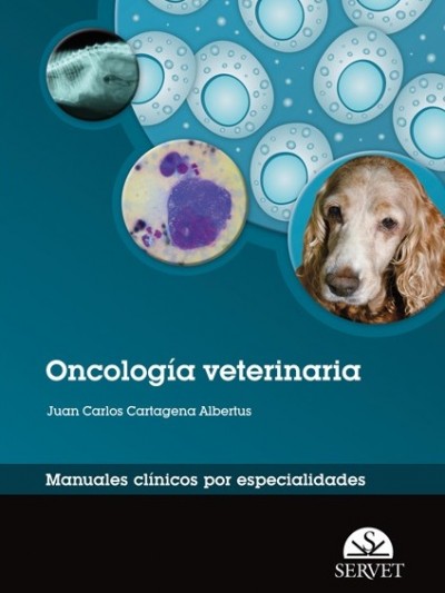 Libro: Oncología Veterinaria. Manuales Clínicos por Especialidades.