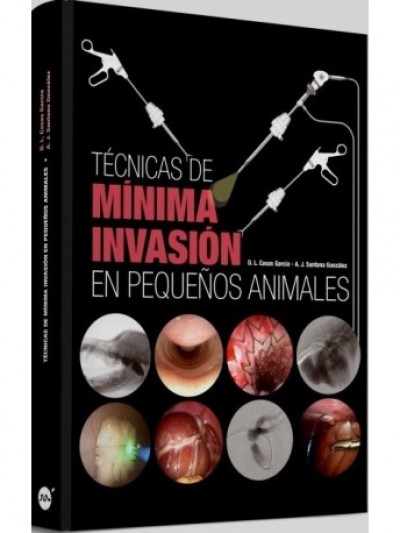 Libro: Técnicas de Mínima Invasión en Pequeños Animales