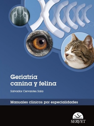 Libro: Geriatría Canina y Felina. Manuales Clínicos por Especialidades.