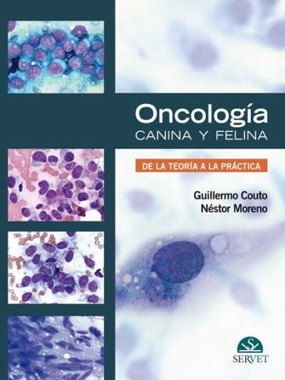 Libro: Oncología Canina y Felina. De la Teoría a la Práctica