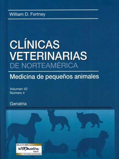 Libro: CVNA. Medicina de Pequeños Animales. Geriatría. Volumen 42. Número 4.