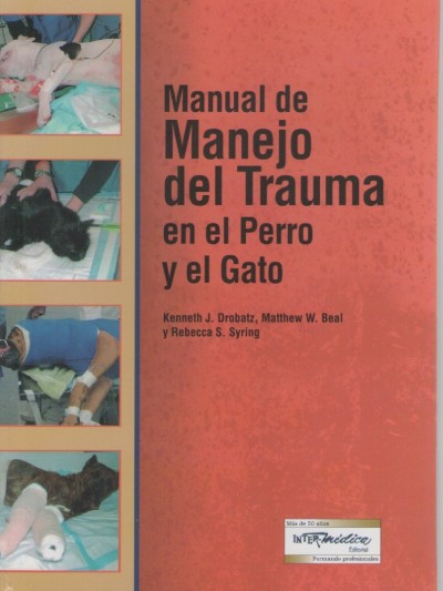 Libro: Manual del Manejo del Trauma en el Perro y el Gato