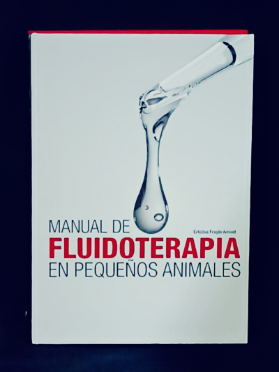 Libro: Manual De Fluidoterapia En Pequeños Animales