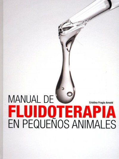 Libro: Manual De Fluidoterapia En Pequeños Animales