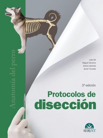 Libro: Protocolos de Disección. Anatomía del Perro. 3.a Edición.