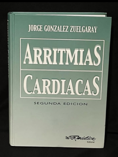 Libro: Arritmias Cardiacas. 2.a Edición.