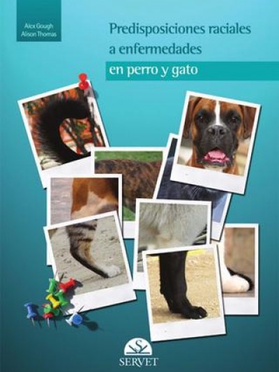 Libro: Predisposiciones Raciales a Enfermedades en Perro y Gato