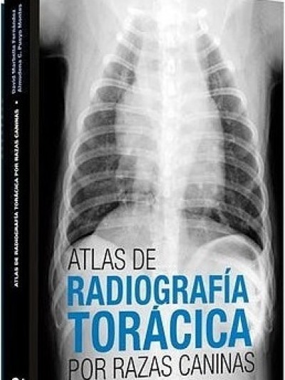 Libro: Atlas de Radiografía Torácica por Razas Caninas