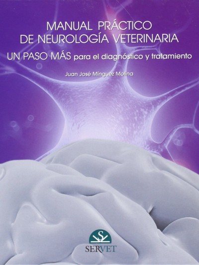 Libro: Manual Práctico de Neurología. Un Paso Más Para el Diagnóstico y Tratamiento.