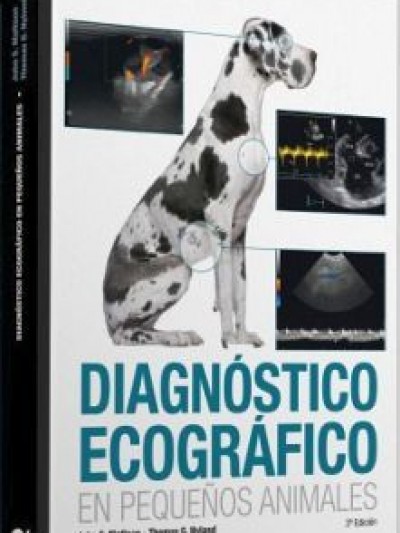 Libro: Diagnóstico Ecográfico en Pequeños Animales. 3.a Edición.