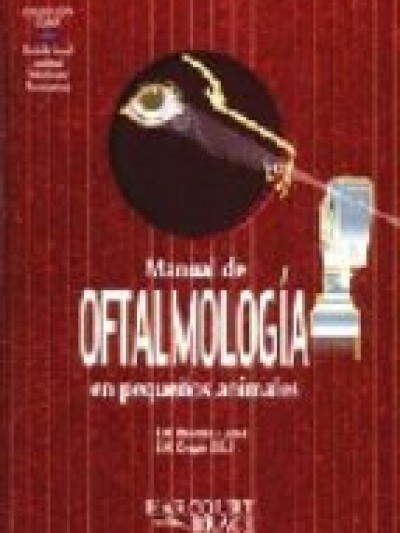 Libro: Manual de Oftalmologia en Pequeños Animales. BSAVA.