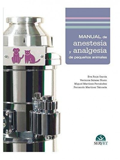 Libro: Manual de Anestesia y Analgesia en Pequeños Animales