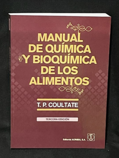Libro: Manual de Química y Bioquímica de Alimentos 3ª ed.