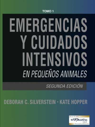Libro: Emergencias y cuidados intensivos en pequeños animales 2 tomos
