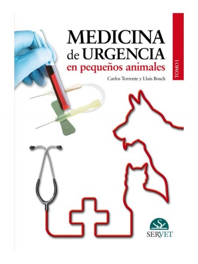 Libro: Medicina de urgencia en pequeños animales. Tomo I