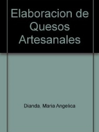 Libro: Elaboración de Quesos Artesanales 2ª ed.